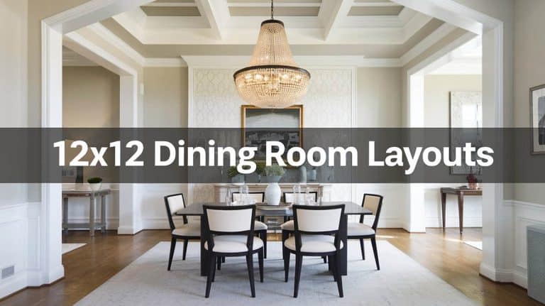 Best 12×12 Dining Room Layouts For Comfort And Flow